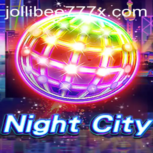 Exploring NightCity: The Intriguing World of Jollibee777